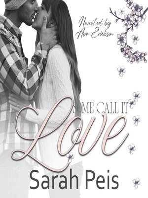 cover image of Some Call It Love